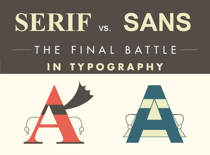Serif vs. Sans: The Final Battle — Cool Infographics
